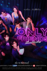 Only Friends (เพื่อนต้องห้าม)