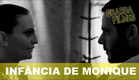 teaser - INFANCIA DE MONIQUE