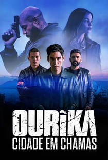 Ourika: Cidade em Chamas (1ª Temporada) - Poster / Capa / Cartaz - Oficial 1