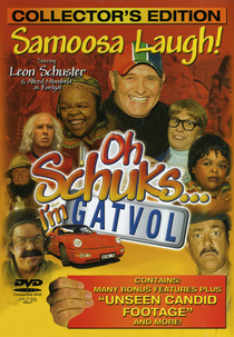 Oh Schuks ... I'm Gatvol! (Oh Schuks ... I'm Gatvol!)