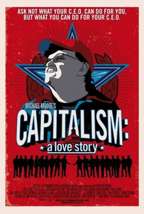 Capitalismo: Uma História de Amor - Poster / Capa / Cartaz - Oficial 2