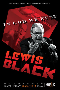 Lewis Black: In God We Rust - Poster / Capa / Cartaz - Oficial 1