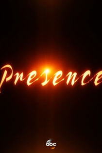 Presence (1ª Temporada) - Poster / Capa / Cartaz - Oficial 1