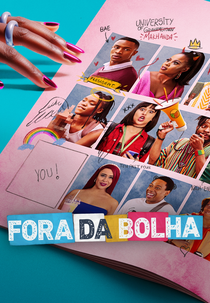 Fora da Bolha (1ª Temporada) (Miseducation (Season 1))