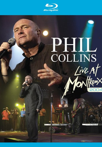 Phil Collins Live at Montreux (Phil Collins: Live at Montreux 2004)