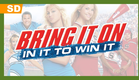 Bring It On: In It To Win It (2007) Trailer