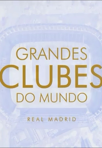 Grandes Clubes do Mundo (Grandes Clubes do Mundo)