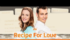 Hallmark Channel - Recipe for Love