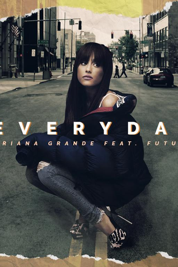  de Curta Ariana Grande Feat. Future: Everyday (2017)