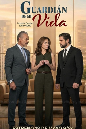  de TV Guardián de Mi Vida (2026)