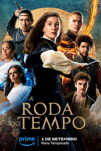 A Roda do Tempo (2ª Temporada) - Poster / Capa / Cartaz - Oficial 2