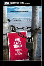 Último Caminhão: Fim de Uma Fábrica da GM (The Last Truck: Closing of a GM Plant)