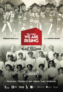 Avisem Que Estamos Chegando: A História dos Colégios e Universidades Negras (Tell Them We Are Rising: The Story of Black Colleges and Universities)