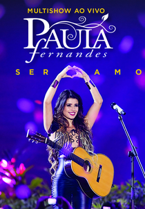 Paula Fernandes - Um Ser Amor (Paula Fernandes - Um Ser Amor)