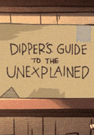 Guia do Dipper Para o Inexplicavél (Dipper’s Guide to the Unexplained)
