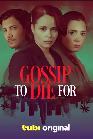 Poster 1 de Filme Gossip to Die For (2024)