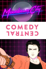 Moonbeam City (1ª Temporada) (Moonbeam City (Season 1))