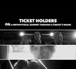 Ticket Holders or: A Metaphysical Journey Through a Cineast's Brain