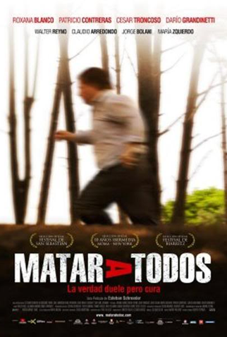 Poster 1 de Filme Matar a Todos (2007)