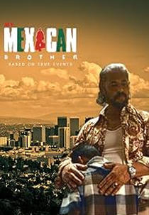 My Mexican Brother (My Mexican Brother)