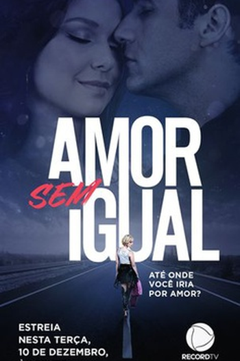  de TV Amor Sem Igual (2019)