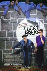 Um Golpe de Sorte (Lucky Break)