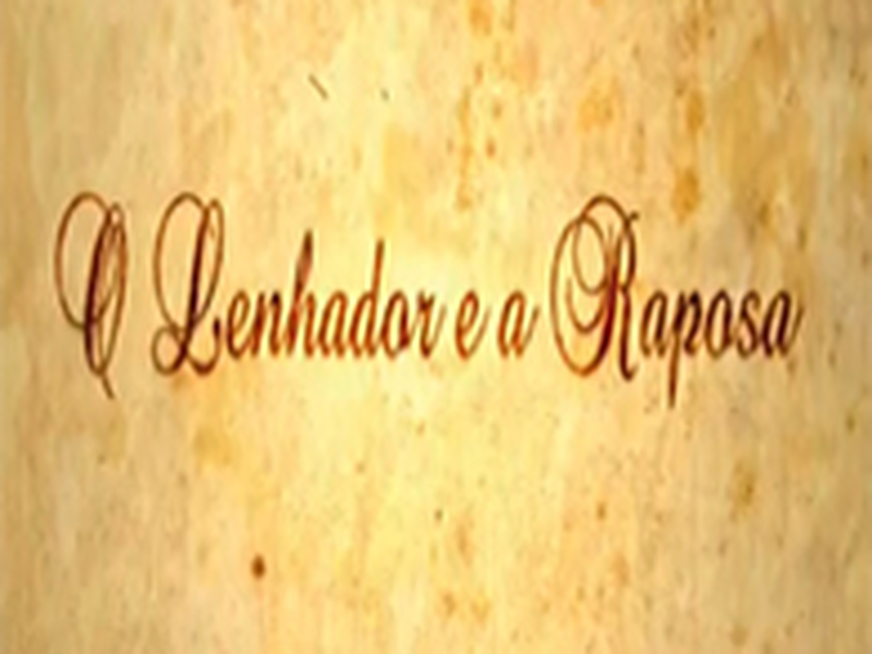 Foto 1 de O Lenhador e a Raposa