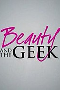 Beauty and the Geek USA (4ª Temporada) - Poster / Capa / Cartaz - Oficial 1