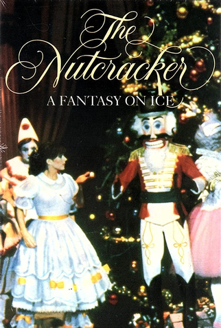Poster 1 de Filme The Nutcracker: A Fantasy on Ice (1983)