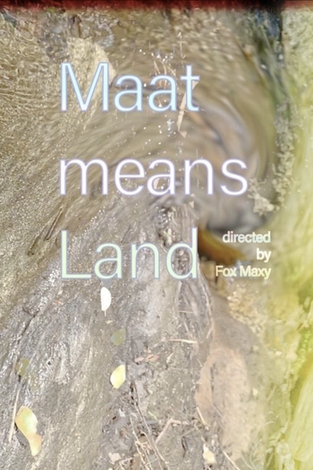 Poster de Curta Maat Means Land (2020)