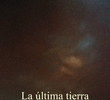 La Última Tierra