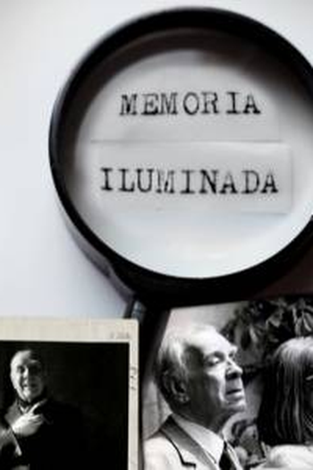 Poster de Série Memoria Iluminada: Jorge Luis Borges (2015)