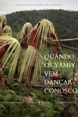 Quando os Yãmĩy vêm dançar conosco (Quando os Yãmĩy vêm dançar conosco)