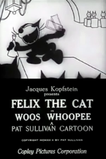 Woos Whoopee (Felix the Cat: Woos Whoopee)