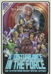 A Disturbance in the Force (A Disturbance in the Force: How the Star Wars Holiday Special Happened)