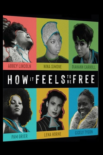  de Filme How It Feels to Be Free (2021)