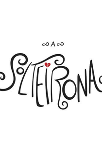 A Solteirona - Poster / Capa / Cartaz - Oficial 1