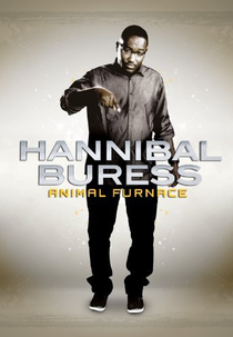 Hannibal Buress: Animal Furnace (Hannibal Buress: Animal Furnace)