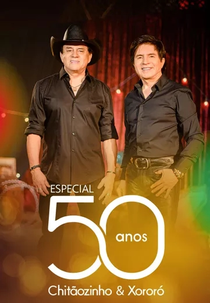 Chitãozinho & Xororó: 50 Anos de História (Chitãozinho & Xororó: 50 Anos de História)