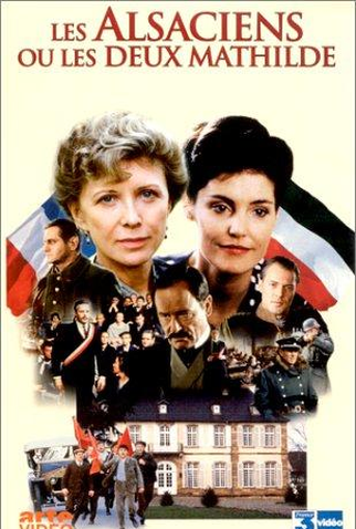 Poster 1 de Série Les Alsaciens: ou les deux Mathilde (1996)