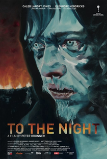 To the Night - Poster / Capa / Cartaz - Oficial 1