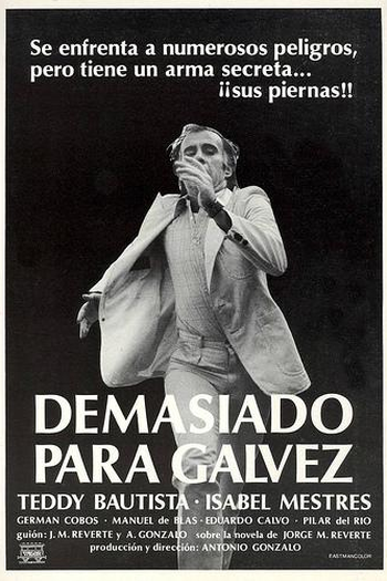 Poster de Filme Demasiado para Gálvez (1981)