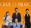 Quase o Paraíso