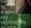 Kyoto, Terra de Minha Mãe