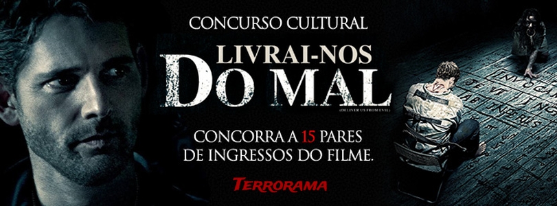 Concurso Cultural | 'Livrai-nos do Mal' - terrorama.net