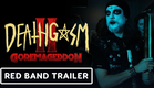 Deathgasm II: Goremaggedon - Exclusive Red Band Trailer (2025)