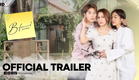[OFFICIAL TRAILER] l B•Friend เจตนา (ไม่) ลืม