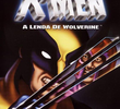 X-Men - A Lenda de Wolverine