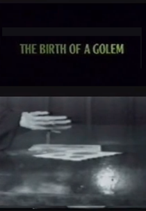 The Birth of a Golem (The Birth of a Golem)