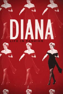 Diana: Life in Fashion - Poster / Capa / Cartaz - Oficial 1
